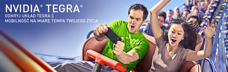 ODKRYJ UKŁAD TEGRA 3 - MOBILNOŚĆ NA MIARĘ TEMPA TWOJEGO ŻYCIA