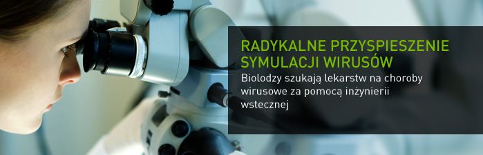 Radykalne przyspieszenie symulacji wirusów