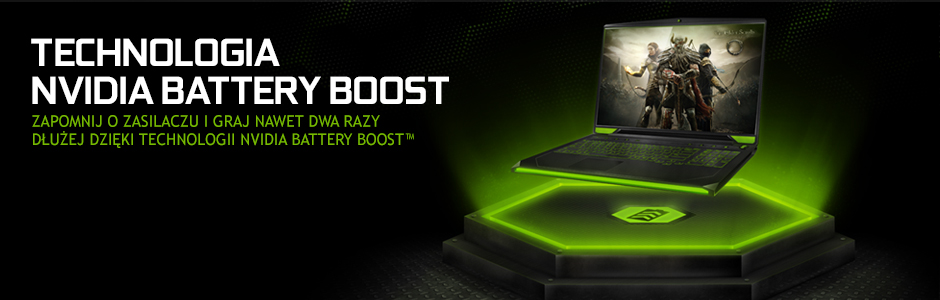 Technologia NVIDIA Battery Boost Technologia NVIDIA Battery Boost